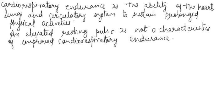 Cardiorespiratory endurance is characterized by all the following except: